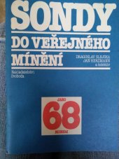 kniha Sondy do veřejného mínění Jaro 1968, Podzim 1989, Svoboda 1990