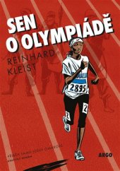 kniha Sen o olympiádě, Argo 2017