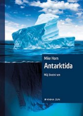 kniha Antarktida, Kniha Zlín 2019