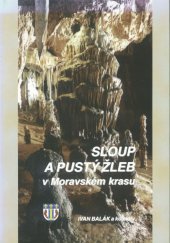 kniha Sloup a Pustý žleb v Moravském krasu, Městská knihovna Blansko 1999