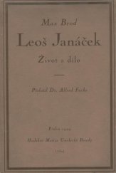 kniha Leoš Janáček život a dílo, Hudební Matice Umělecké Besedy 1924