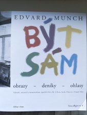 kniha Edward Munch být sám obrazy deníky ohlasy, Arbor vitae 2006