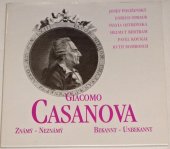 kniha Giacomo Casanova známý - neznámý, Regionální muzeum Teplice 1998