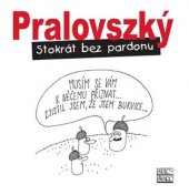 kniha Stokrát bez pardonu, Šulc - Švarc 2019