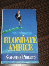 kniha Blonďaté ambice, Středoevropské nakladatelství 1996
