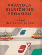 kniha Pravidla silničního provozu a řešení dopravních situací, Nadas 1978