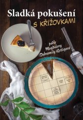 kniha Sladká pokušení s křížovkami, Bookmedia II. 2016