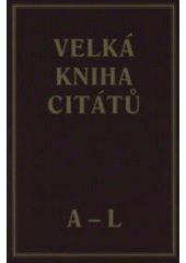 kniha Velká kniha citátů, Akcent 2001