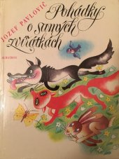 kniha Pohádky o samých zvířátkách pro děti od 4 let, Albatros 1987