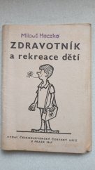 kniha Zdravotník a rekreace dětí, ÚV ČSČK 1967