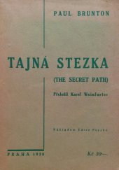 kniha Tajná stezka = (The secret Path), Edice Psyche 1938