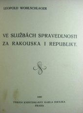 kniha Ve službách spravedlnosti za Rakouska i Republiky, Kropáč a Kucharský 1929