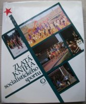 kniha Zlatá kniha socialistického sportu Sportovní bilance zemí socialist. společenství, Olympia 1979