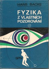 kniha Fyzika z vlastních pozorování, SPN 1973