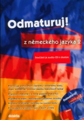 kniha Odmaturuj! z německého jazyka 2, Didaktis 2005