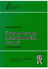 kniha Úvod do studia mezinárodních vztahů, Aleš Čeněk 2005