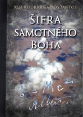 kniha Šifra samotného boha, Albatros 2009