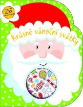 kniha Krásné vánoční svátky, Svojtka 2014