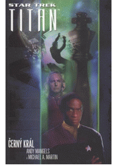 kniha Star Trek - Titan 2. - Černý král, Laser 2012