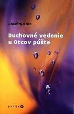 kniha Duchovné vedenie u Otcov púště, Serafín 2004