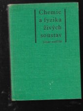 kniha Chemie a fyzika živých soustav, SZdN 1965