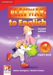kniha Playway to English 4 2nd edition Pupil’s Book, Cambridge English University Press 2009