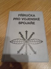 kniha Příručka pro vojenské spojaře, Naše vojsko 1978