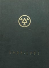 kniha Dvacet pět let Báňské a hutní společnosti 1906-1931, s.n. 1931