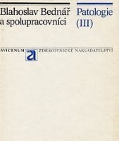 kniha Patologie III. 2. část oddílu Systémová patologie, Avicenum 1984