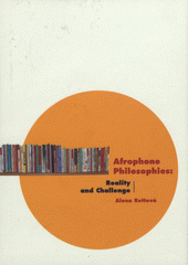 kniha Afrophone philosophies: reality and challenge, Zdeněk Susa 2007
