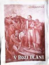 kniha V boží dlani, V. Horák a spol. 1928