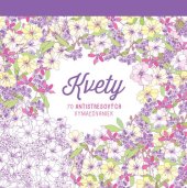 kniha Kvety 70 antistresových vymaľovaniek, Slovart 2015