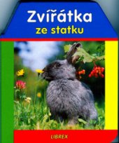 kniha Zvířátka ze statku, Librex 2000