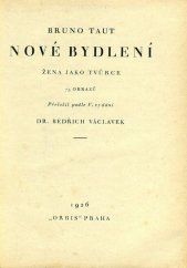 kniha Nové bydlení žena jako tvůrce, Orbis 1926