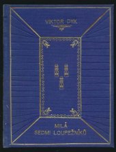 kniha Milá sedmi loupežníků, K. Neumannová 1906