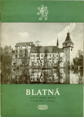 kniha Blatná St. hrad, město a památky v okolí, Sportovní a turistické nakladatelství 1964