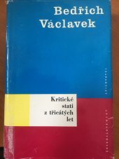 kniha Kritické stati z třicátých let, Československý spisovatel 1975