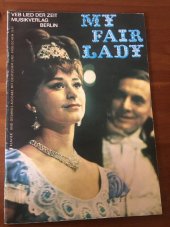 kniha My Fair Lady nach Bernard Shaw´s Pygmalion, Musikverlag 1967
