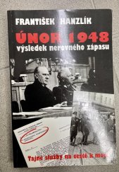 kniha Únor 1948 výsledek nerovného zápasu, Prewon 1997