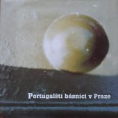 kniha Portugalští básníci v Praze, Vlasta Brtníková 1997