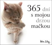 kniha 365 dní s mojou drzou mačkou, Slovart 2017