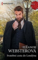 kniha Svatební cesta do Londýna, Harlequin 2020