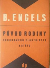 kniha Původ rodiny, soukromého vlastnictví a státu, Družstevní práce 1950