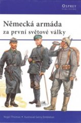 kniha Německá armáda za první světové války, CPress 2009