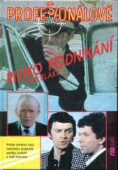 kniha Riziko podnikání Z cyklu Profesionálové, Riopress 1992