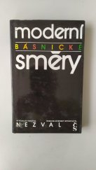 kniha Moderní básnické směry, Československý spisovatel 1989