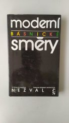 kniha Moderní básnické směry, Československý spisovatel 1989