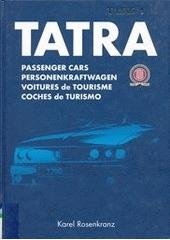 kniha Passenger cars Tatra = Personenkraftwagen Tatra = Voitures de tourisme Tatra = Coches de turismo Tatra, Tatra 2007