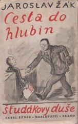 kniha Cesta do hlubin študákovy duše, Karel Synek 1938