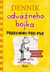 kniha Denník odvážneho bojka Prázdniny pod psa, Ikar 2012